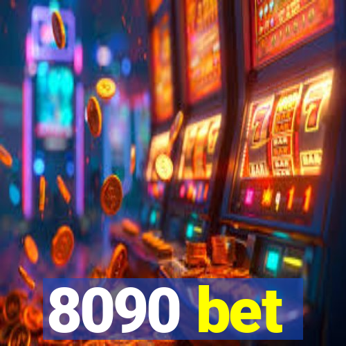 8090 bet